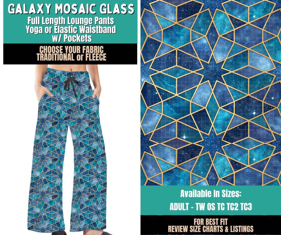 Preorder! Closes 11/12. ETA Feb. Galaxy Mosaic Glass Lounge Pants Choose Fleece or Traditional