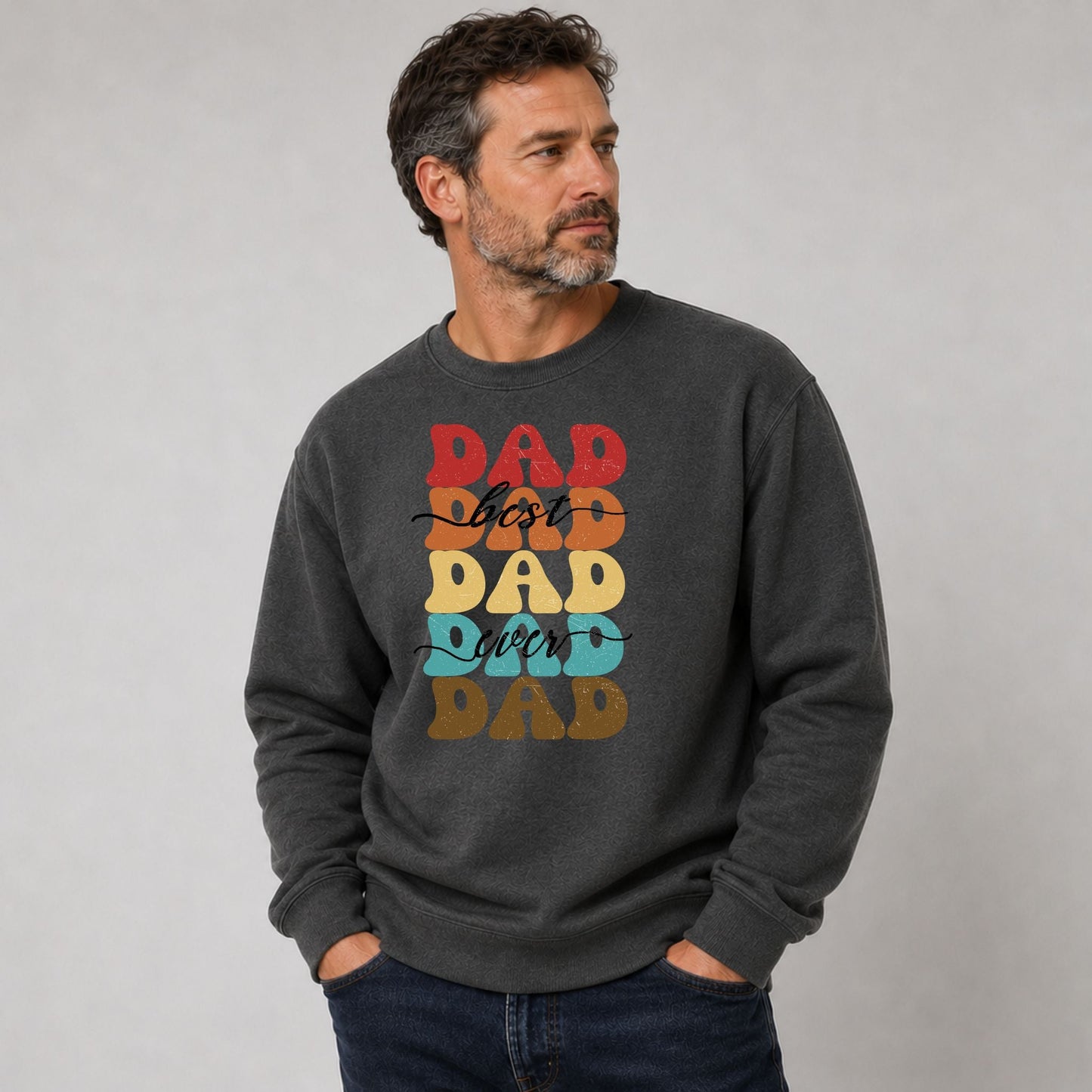 Best Dad Ever Sweatshirt