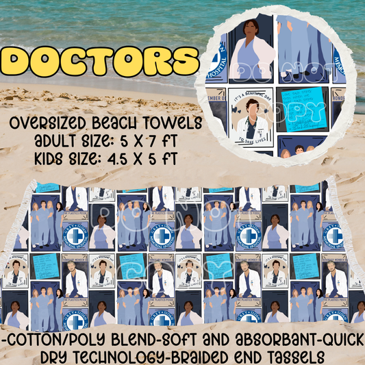 Doctors-OVERSIZED BEACH TOWEL 6-PREORDER CLOSING 3/20