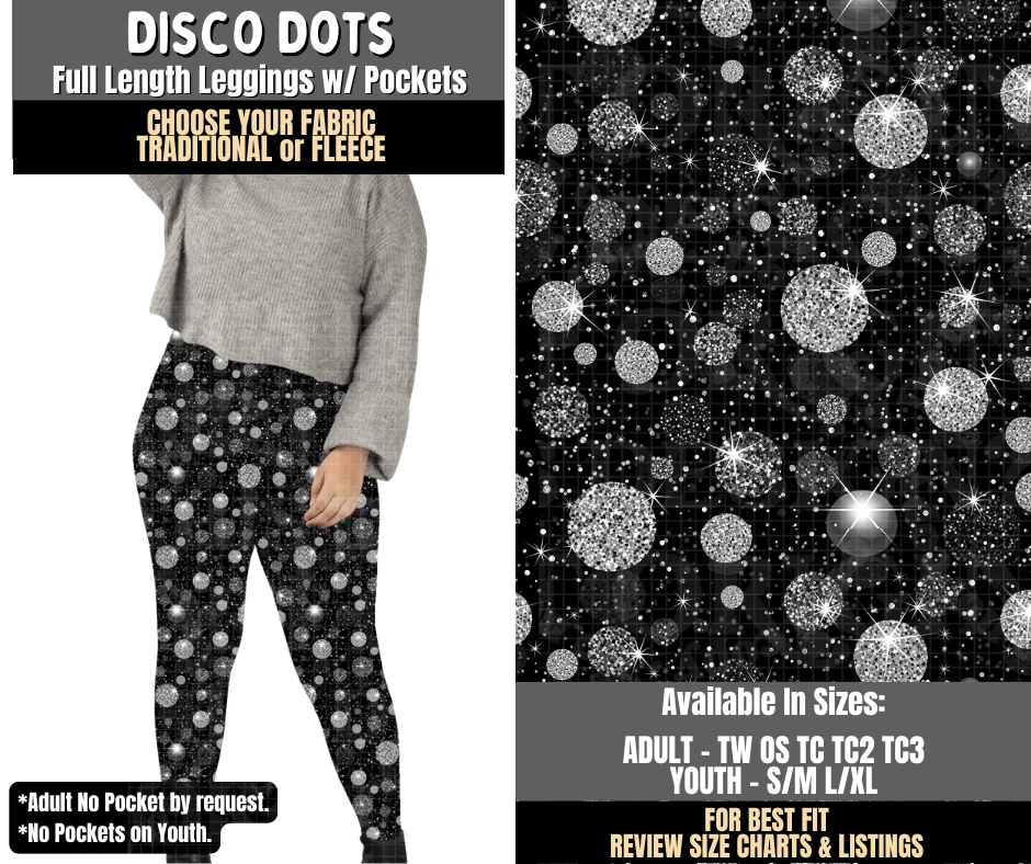 Preorder! Closes 8/3. ETA Nov. Disco Dots Leggings Choose Fleece or Traditional