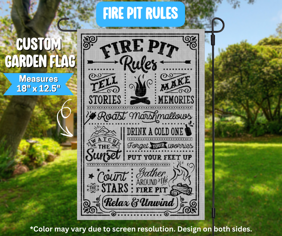 Fire Pit Rules Garden Flag