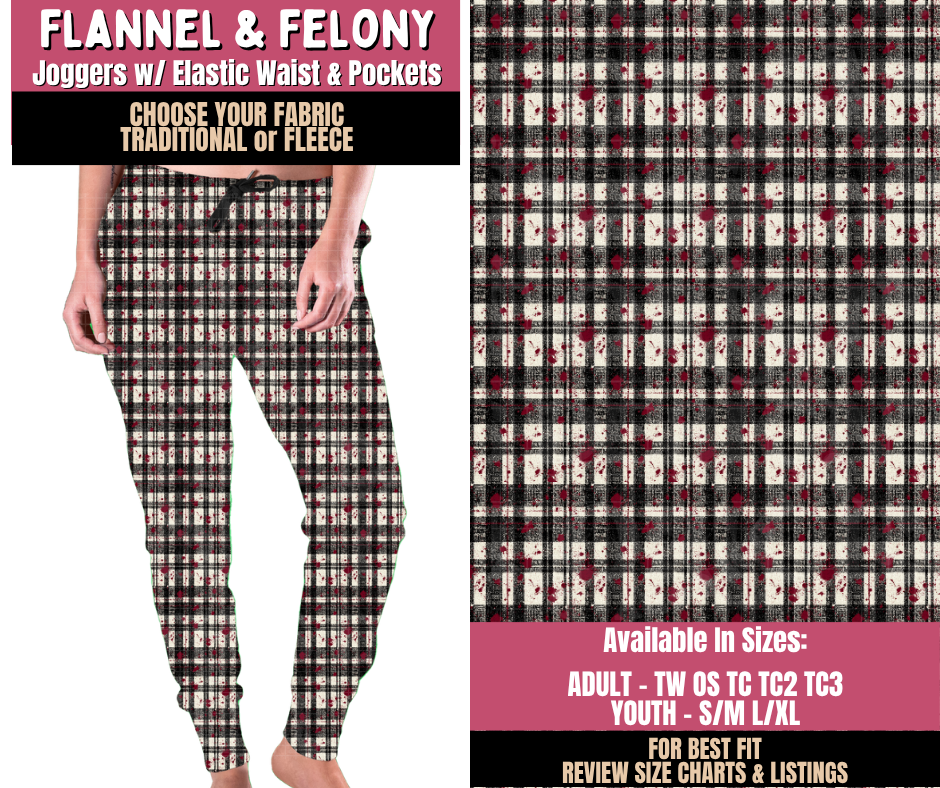 Preorder! Closes 10/1. ETA Dec. Flannel & Felony Joggers Choose Fleece or Traditional