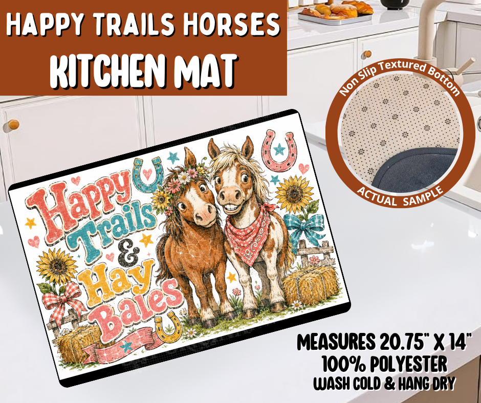 Preorder! Closes 10/19. ETA Jan. Happy Trails Horses Kitchen Mat