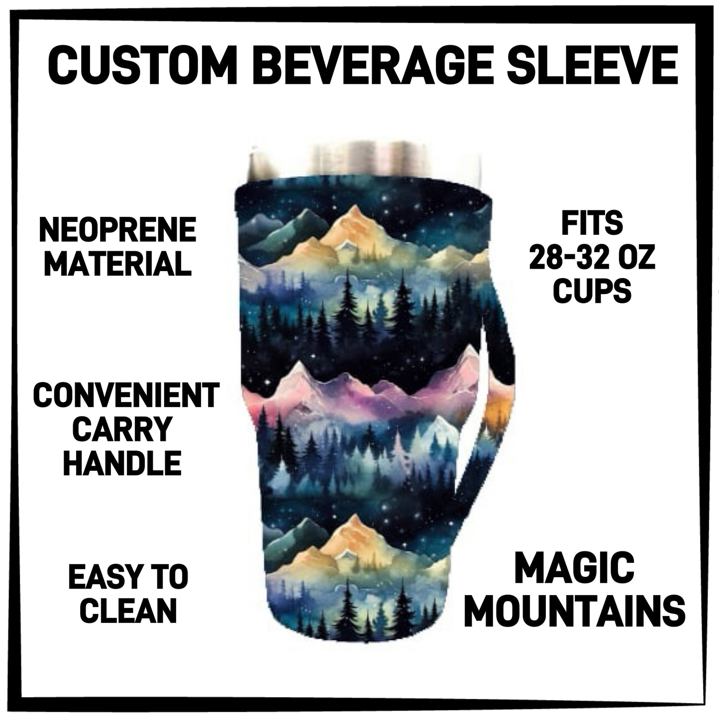 RTS - Magic Mountains 28-32oz Beverage Sleeves
