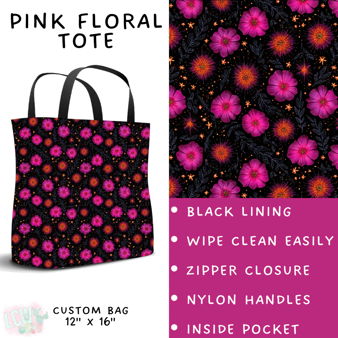 Batch #561 - June Request Run - Closes 7/27 - ETA late Sept - Pink Floral Tote