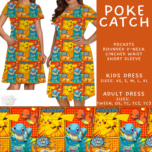 Batch #506 - Cool Characters 13 - Closes 3/20 - ETA late May - Poke Catch Adult & Kids Dresses