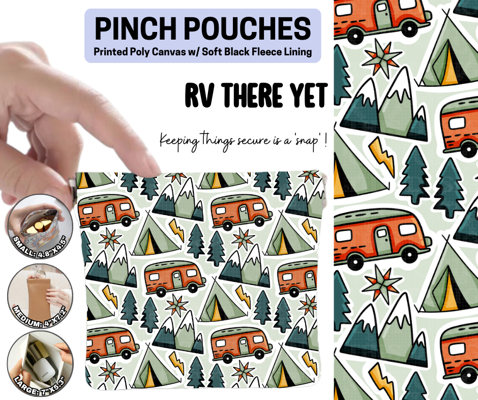 RV There Yet Pinch Pouches