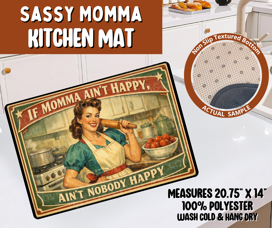 Preorder! Closes 10/19. ETA Jan. Sassy Mama Kitchen Mat