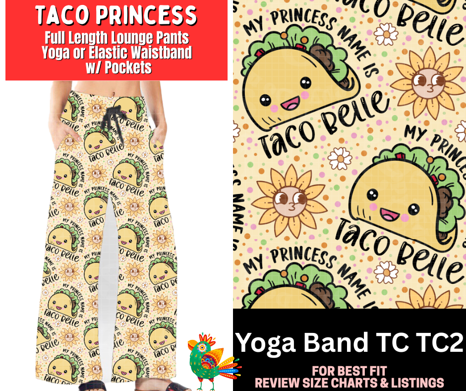 Taco Princess Full Length Lounge Pants