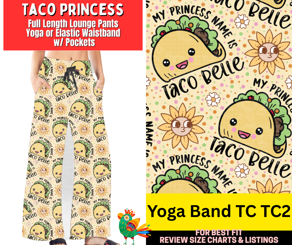 Taco Princess Full Length Lounge Pants