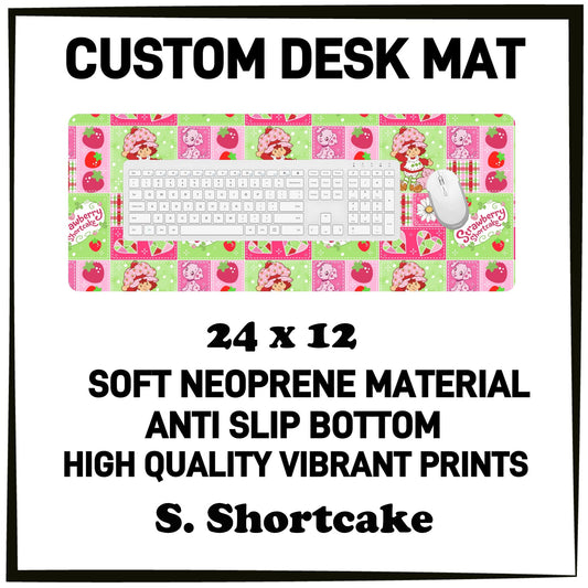5DSK - S. Shortcake Desk Mat - Preorder Due 10/21 ETA: Mid-Dec