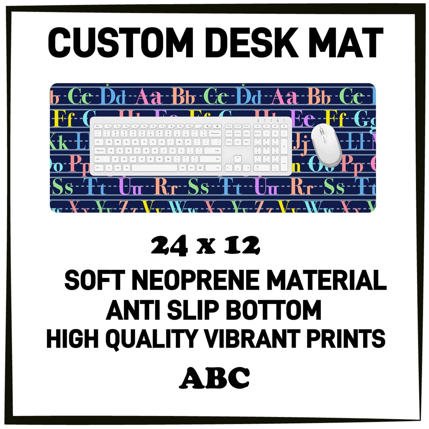 5DSK - ABC Desk Mat - Preorder Due 10/21 ETA: Mid-Dec