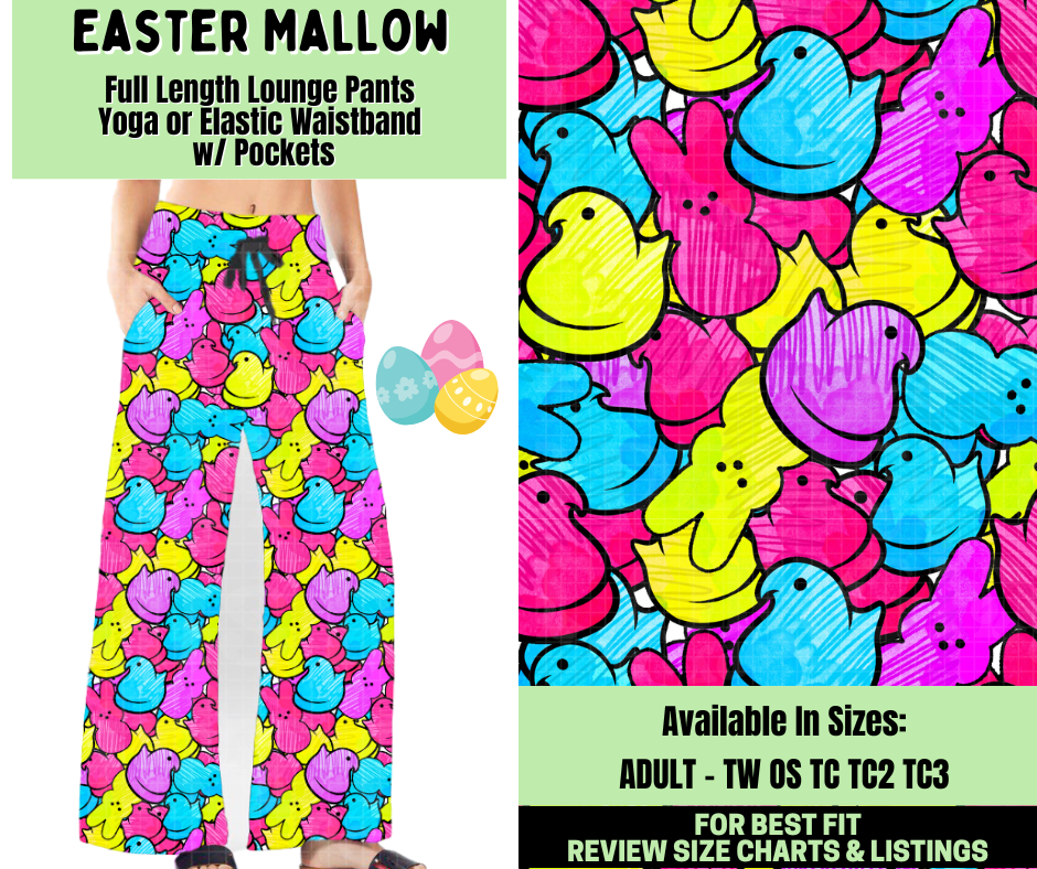 Preorder! Closes 1/19. ETA April. Easter Mallow Full Length Lounge Pants