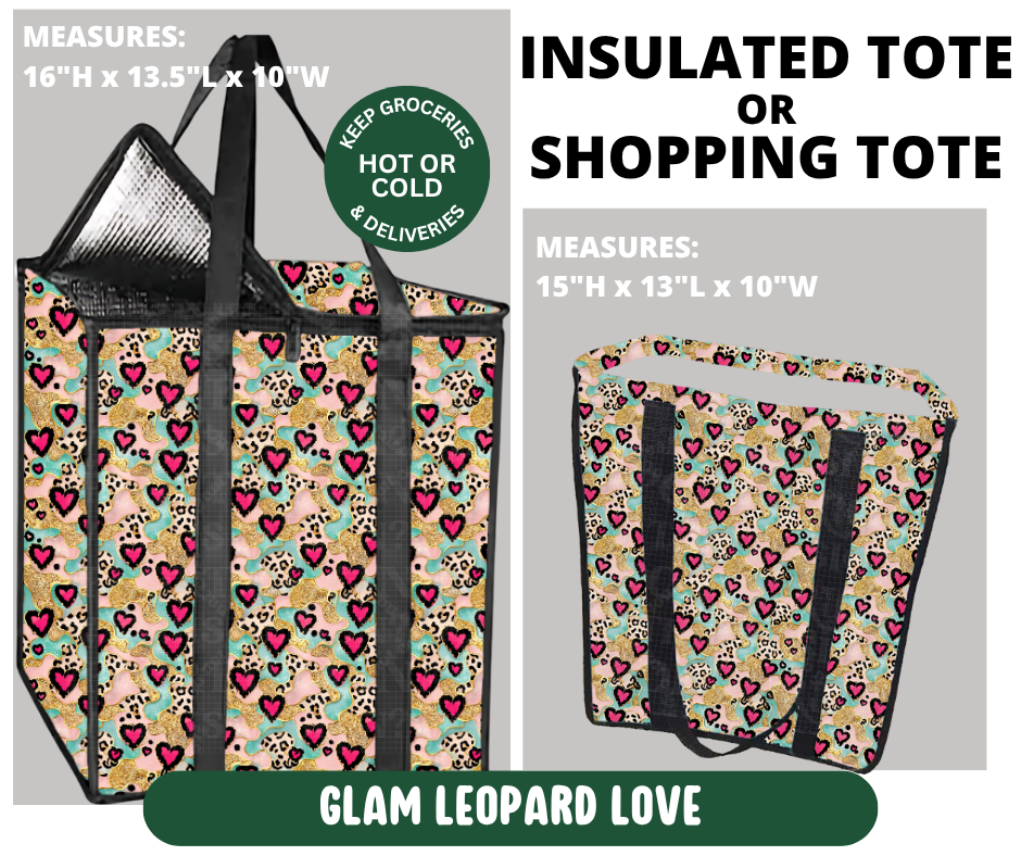 Preorder! Closes 10/7. ETA Jan. Glam Leopard Love Shopping & Insulated Tote