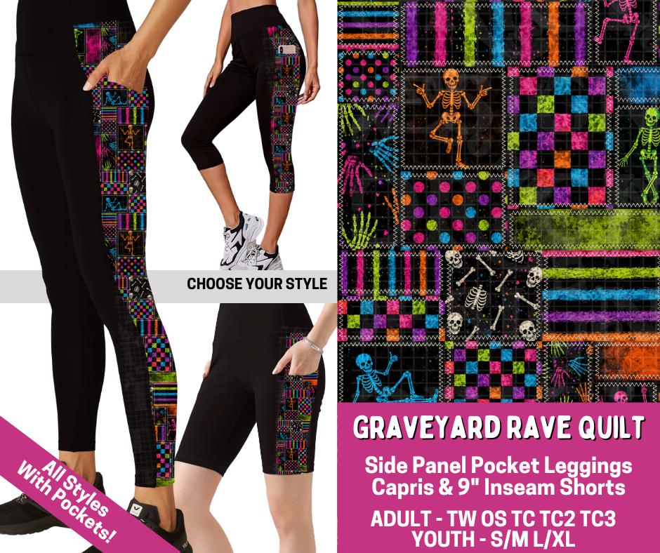 Preorder! Closes 6/18. ETA Sept. Graveyard Rave Quilt Side Panel Legging Lengths