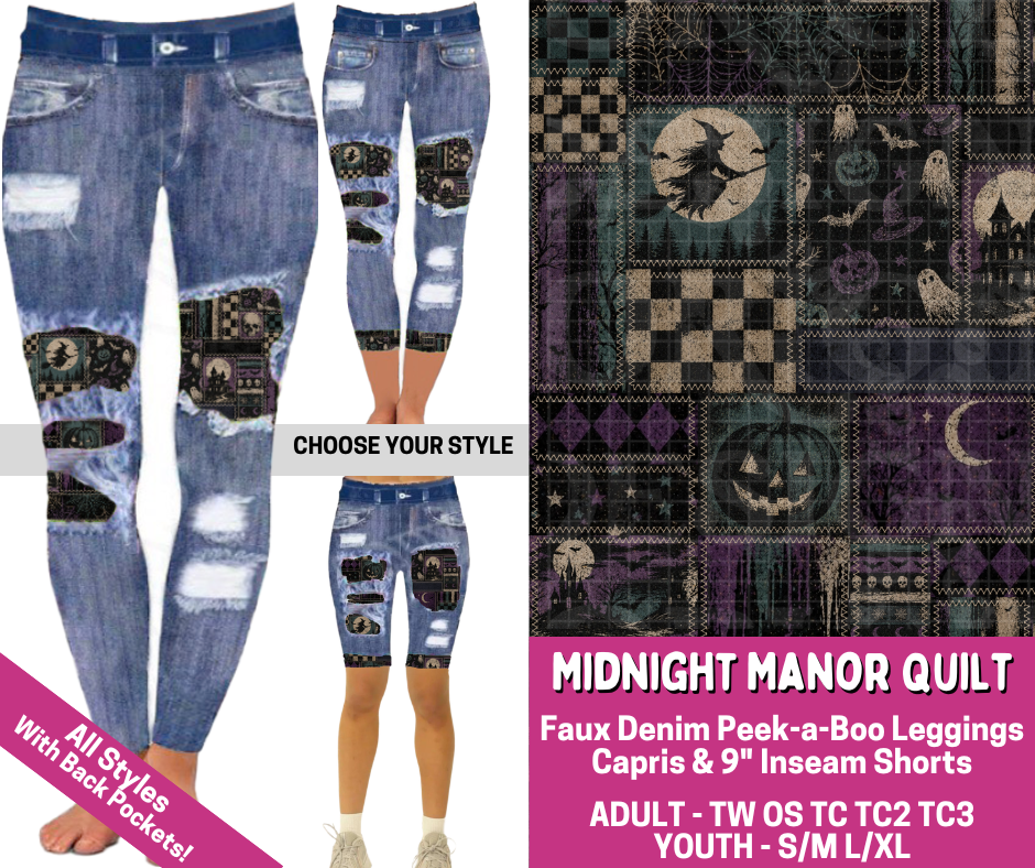 Preorder! Closes 6/18. ETA Sept. Midnight Manor Quilt Combo Faux Denim Peekaboo Legging Lengths