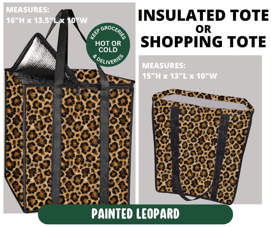 Preorder! Closes 10/7. ETA Jan. Painted Leopard Shopping & Insulated Tote