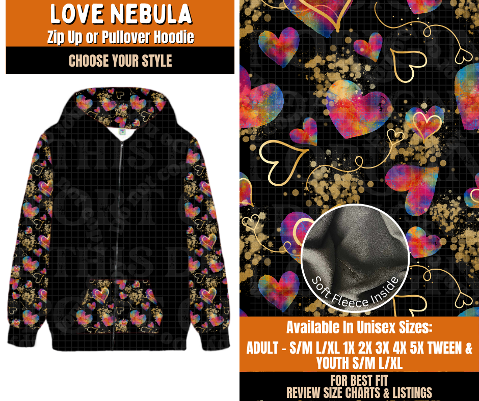 Preorder! Closes 11/2. ETA Feb. Love Nebula Zip-Up or Pullover Hoodie