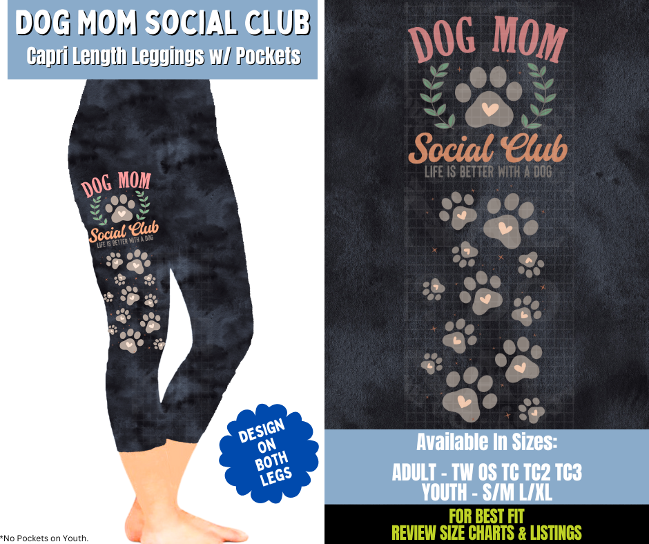 Preorder! Closes 12/15. ETA March. Dog Mom Social Club Capri Leggings w/ Side Leg Designs