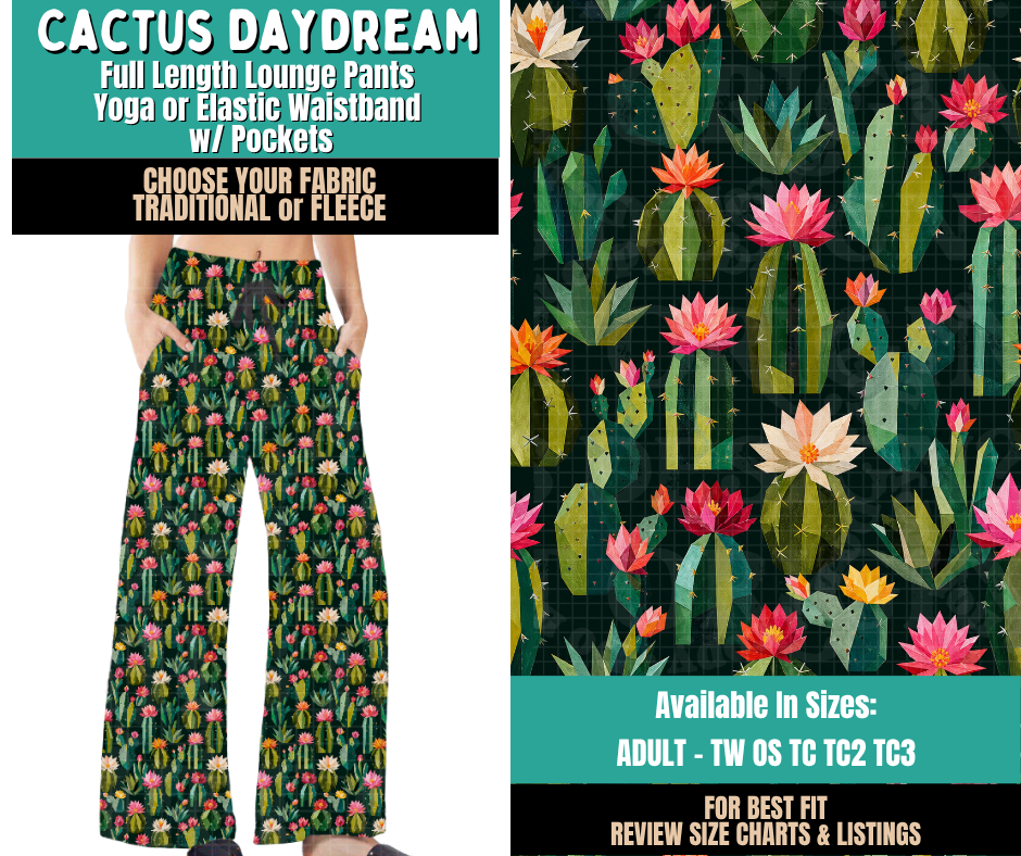 Preorder! Closes 11/12. ETA Feb. Cactus Daydream Lounge Pants Choose Fleece or Traditional