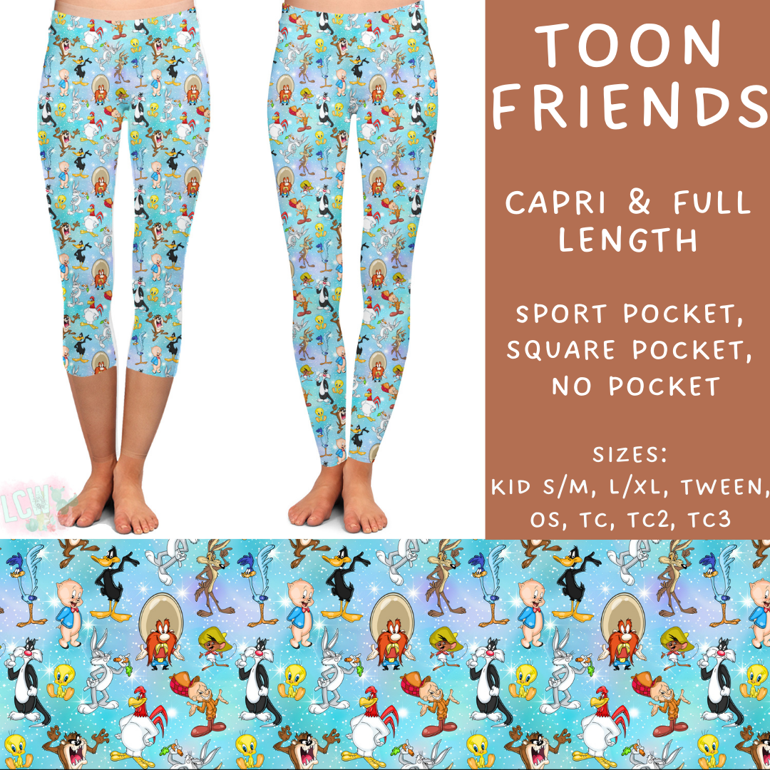 Batch #268 - November Request Run - Closes 1/10 - ETA late March - Toon Friends Full and Capri Length Leggings