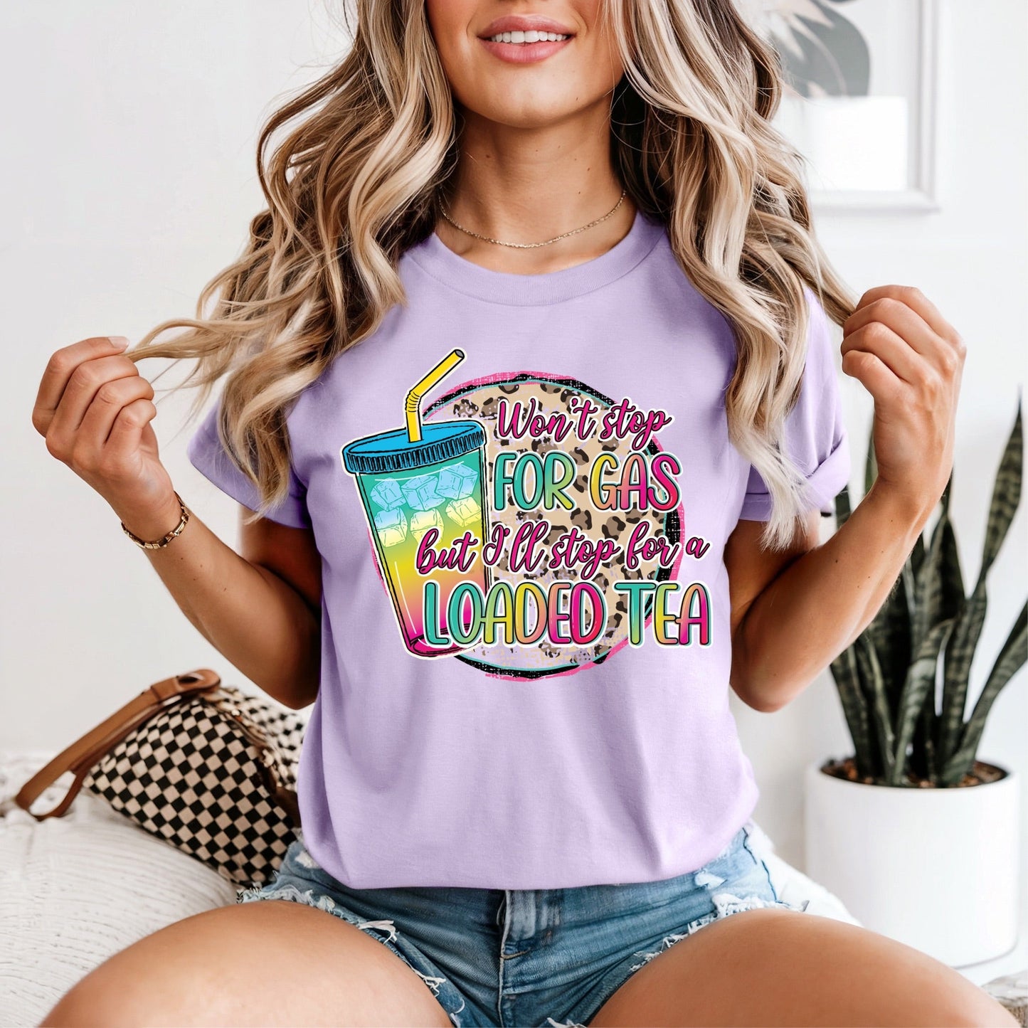 Won’t Stop For Gas / Loaded Tea Tshirt
