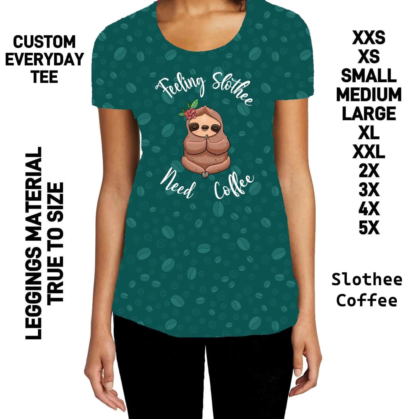 300BT - Slothee Coffee Everyday Tee  - Preorder Due 10/4 ETA: Early Dec