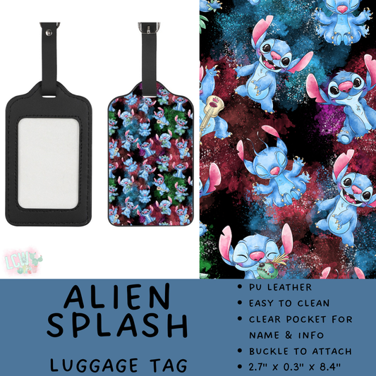 Batch #495 - Travel Collection - Closes 2/23 - ETA late April - Alien Splash Luggage Tag