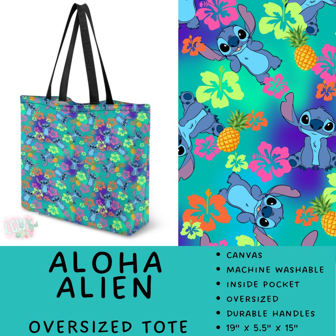 Batch #609 - Travel Collection 2 - Closes 11/6 - ETA early Jan - Aloha Alien Oversized Totes