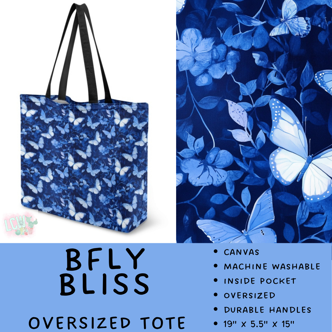 Batch #609 - Travel Collection 2 - Closes 11/6 - ETA early Jan - BFly Bliss Oversized Totes