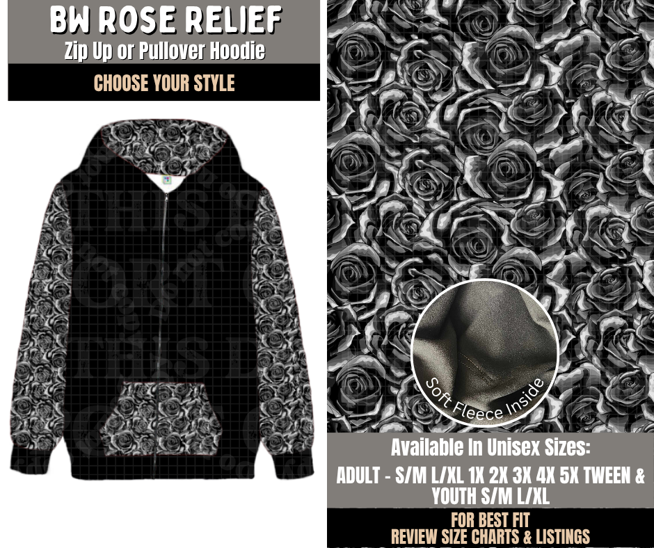 Preorder! Closes 10/28. ETA Jan. BW Rose Relief Zip-Up or Pullover Hoodie