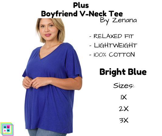 PLUS Boyfriend V-Neck Tee - Bright Blue