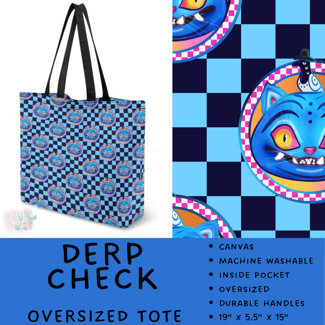 Batch #609 - Travel Collection 2 - Closes 11/6 - ETA early Jan - Derp Check Oversized Totes