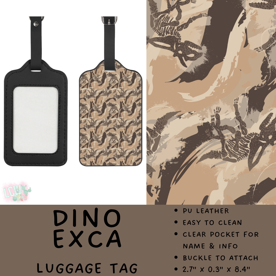 Batch #609 - Travel Collection 2 - Closes 11/6 - ETA early Jan - Dino Exca Luggage Tag