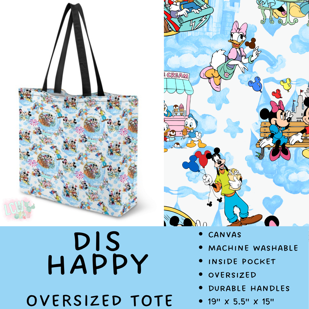 Batch #609 - Travel Collection 2 - Closes 11/6 - ETA early Jan - Dis Happy Oversized Totes