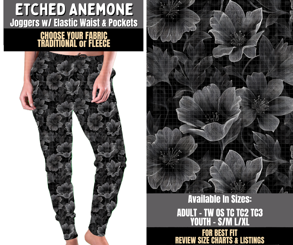 Preorder! Closes 8/3. ETA Nov. Etched Anemone Joggers Choose Fleece or Traditional