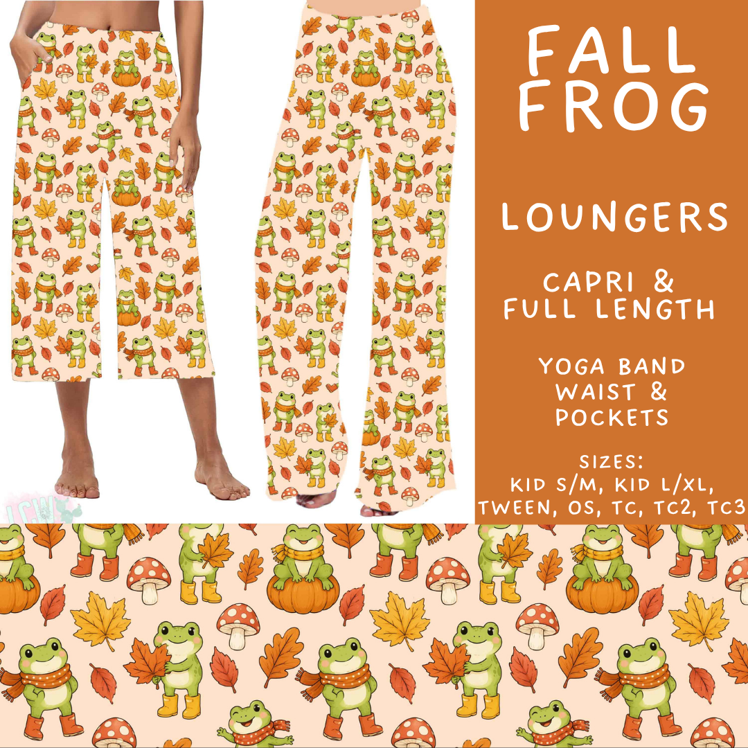 Batch #578 - July Request Run - Closes 8/31 - ETA late October - Fall Frog Capri and Full Length Loungers