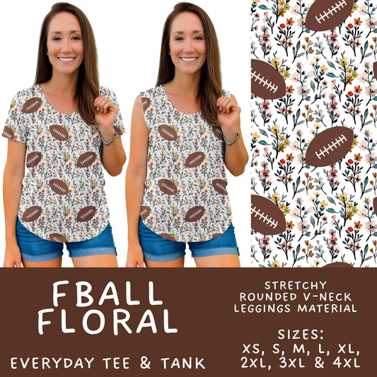 Batch #575 - Fun Run 26 - Closes 8/26 - ETA late October - FBall Floral Everyday Tank & Tee