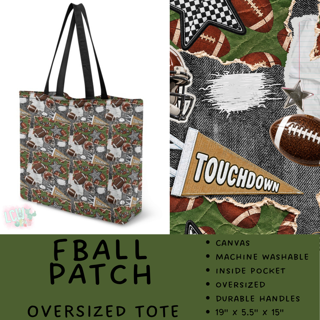 Batch #609 - Travel Collection 2 - Closes 11/6 - ETA early Jan - FBall Patch Oversized Totes