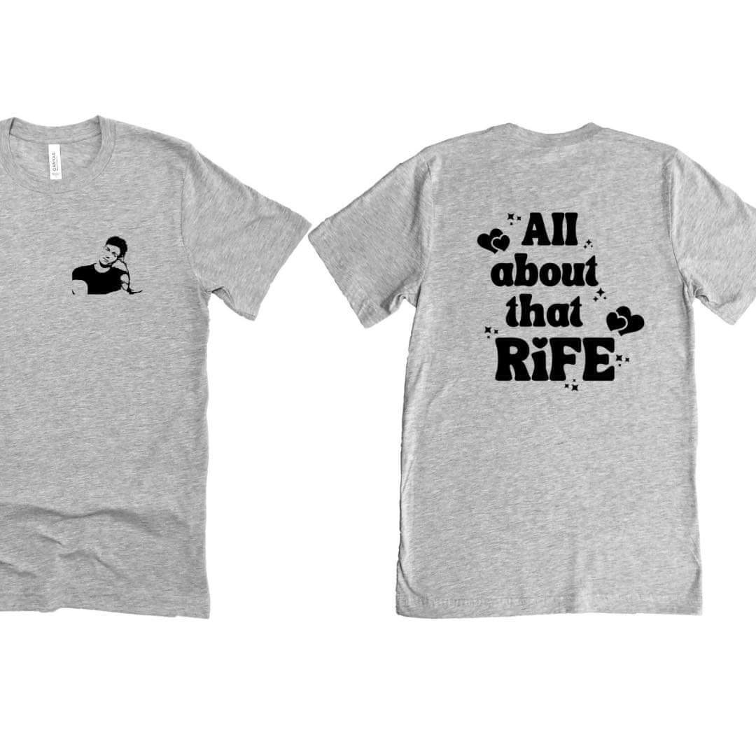 All about that Rife Tee