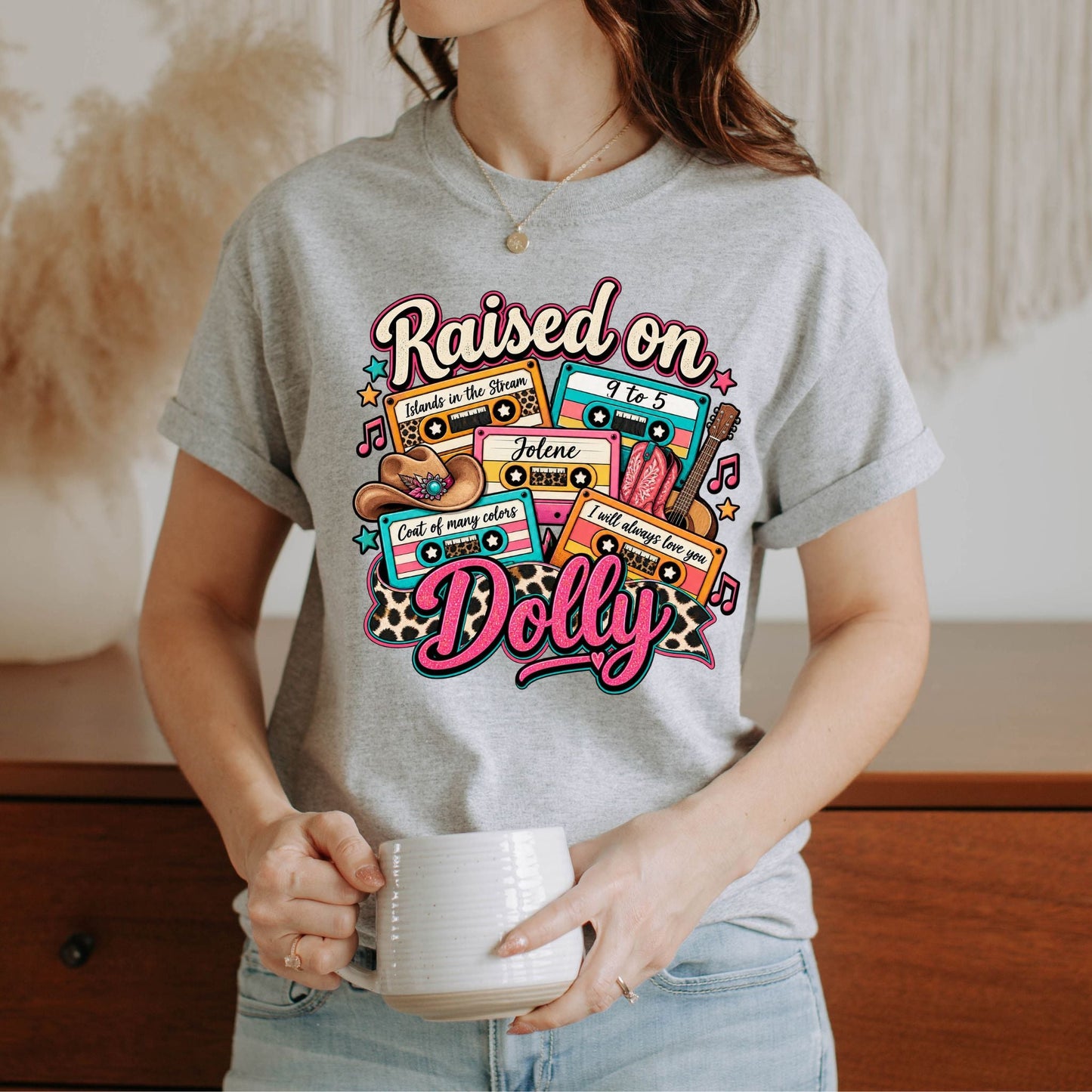 Raised on Dolly Tshirt