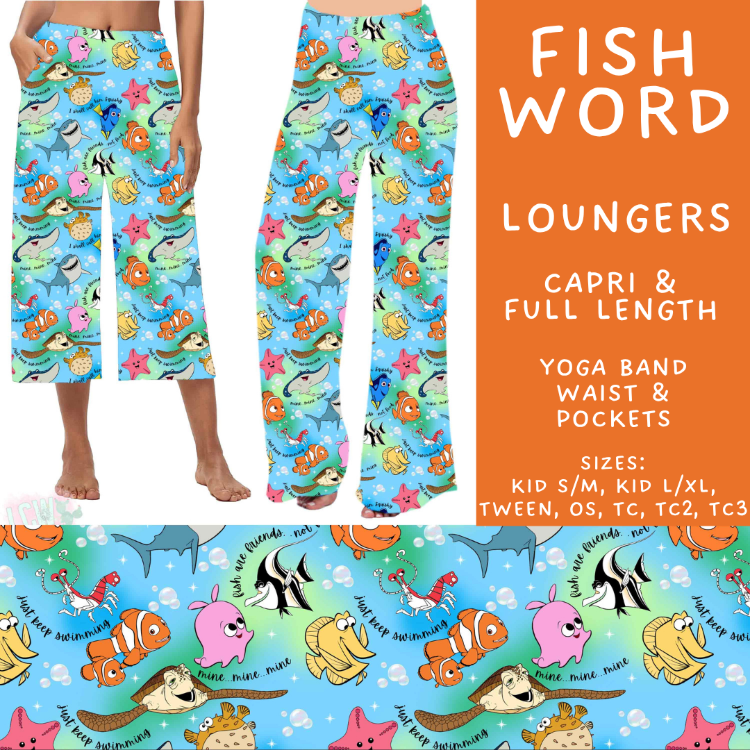Batch #608 - Magic in Words - Closes 11/4 - ETA early Jan - Fish Word Capri and Full Length Loungers