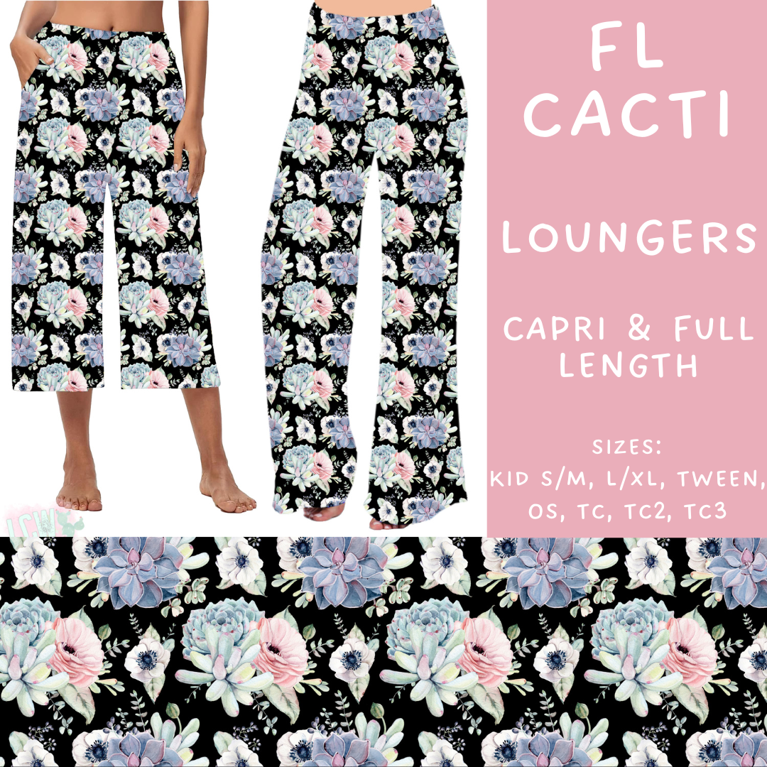 Batch #268 - November Request Run - Closes 1/10 - ETA late March - Fl Cacti Capri and Full Length Loungers