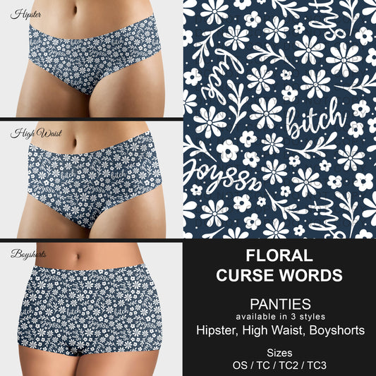 B306 - Preorder Floral Curse Words Panties (Closes 8/07. ETA mid October)