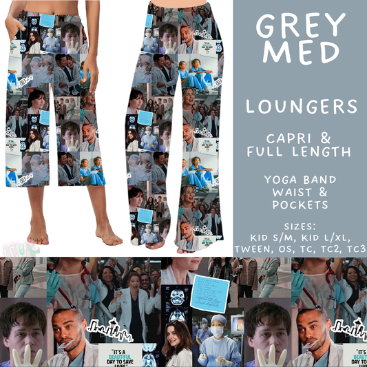 Batch #502 - Show Time - Closes 3/11 - ETA mid May - Grey Med Capri and Full Length Loungers