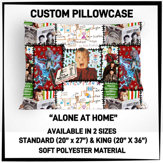 RTS - Alone At Home Pillowcase