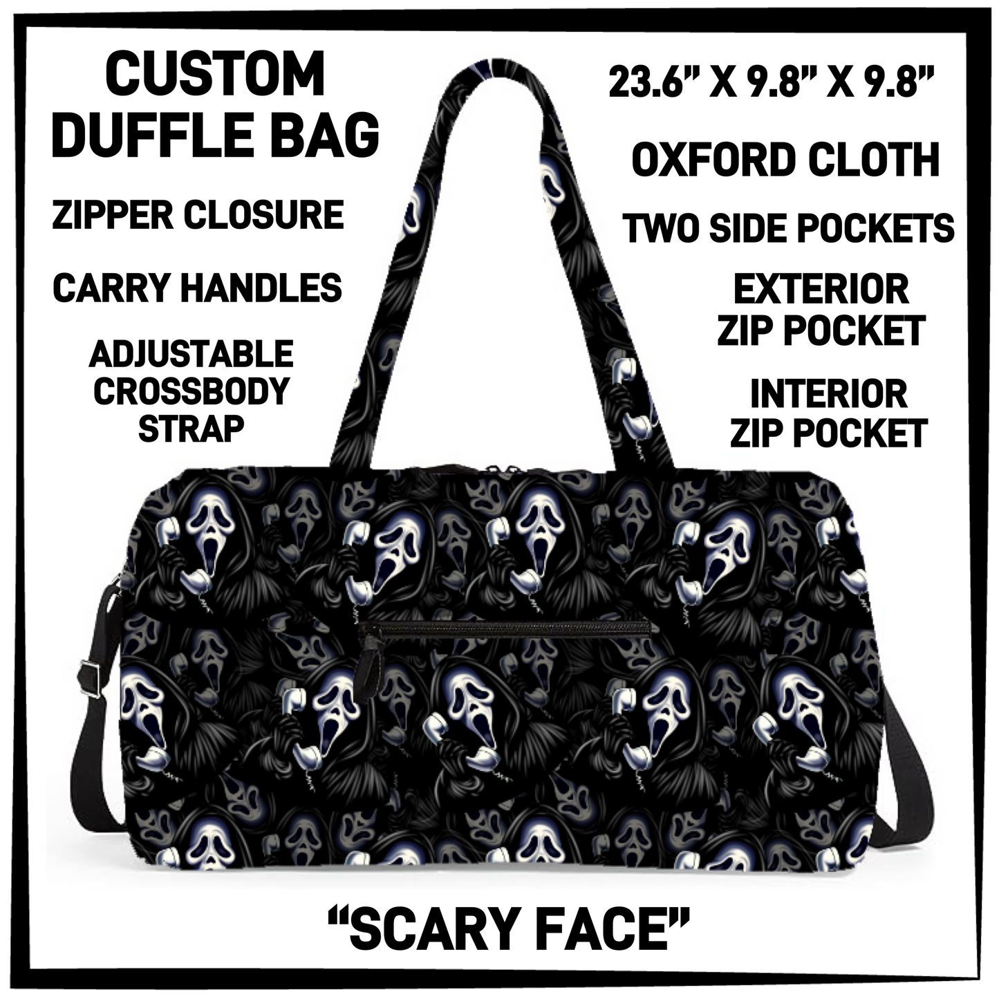 DF2B - Scary Face Duffel Bag - Preorder Closing 6/25 ETA: Late Aug