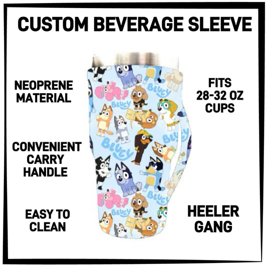 RTS - Heeler Gang 28-32oz Beverage Sleeves