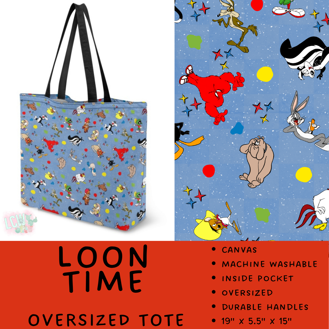 Batch #609 - Travel Collection 2 - Closes 11/6 - ETA early Jan - Loon Time Oversized Totes
