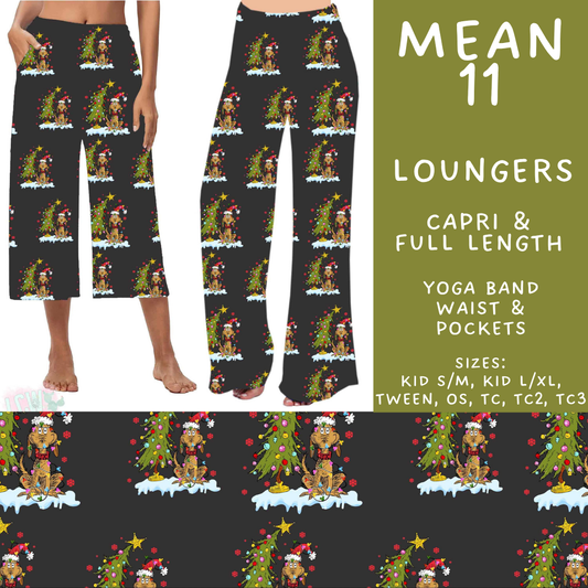 Batch #599 - Mr Mean 3 - Closes 10/16 - ETA early Dec - Mean 11 Capri and Full Length Loungers